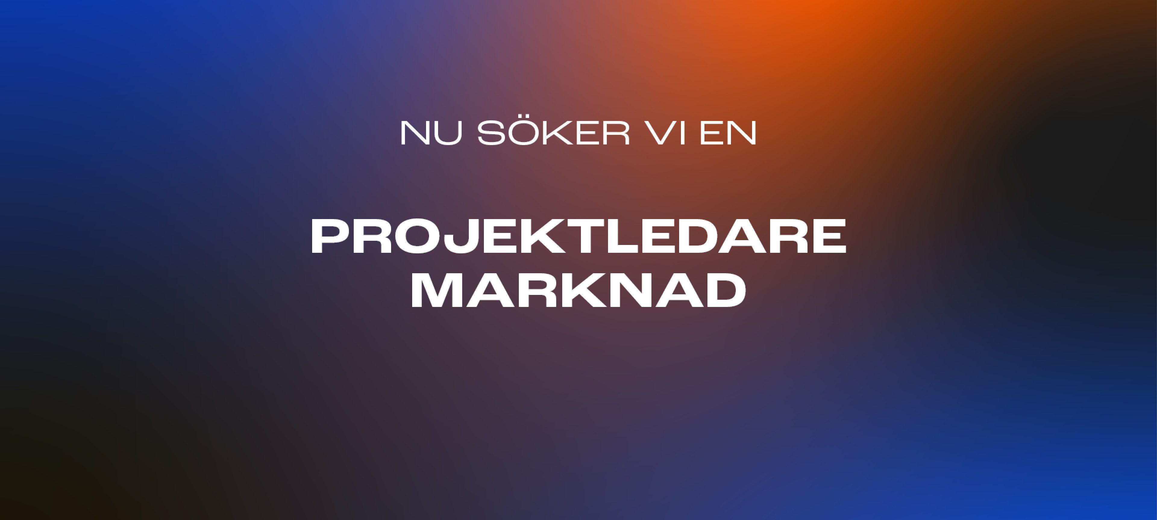 Projektledare Marknad_annons